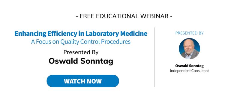 FREE Webinar:  Enhancing Efficiency in Laboratory Medicine - A Focus on Quality Control Procedures